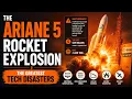 The Ariane 5 Rocket Explosion The Greatest Tech Disasters Uplatz