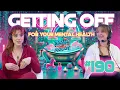 Feral Self Care Big O Benefits Body-Safe Toys Respect TWND Podcast Ep 190