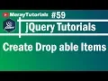 jQuery 59 - Create Drop able Items