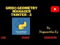 T - 7 grid ipadx ipady sticky parameters in Geometry Manager in Tkinter