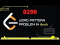 Word Pattern Leetcode 290 in Telugu