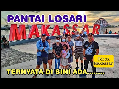 Download MP3 Pantai Losari Makassar | Ada apa aja ya