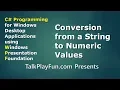 CSharp Conversion from a String to Numeric Values