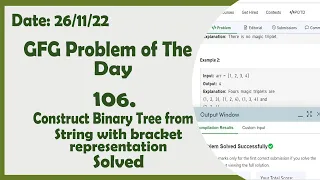 Construct Binary Tree from String with bracket representation C GFG Daily Problem