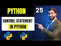 Control Statements in Python Decision Making Explained for Beginners in Hindi