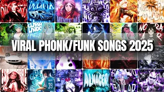 viral phonk funk songs playlist 2025
