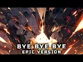 Lagu NSYNC - BYE BYE BYE 2024 (EPIC VERSION)