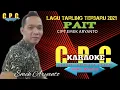 Download Lagu KARAOKE PAIT - EMEK ARYANTO || LAGU TARLING TERBARU 2020 | VIDEO LIRIK