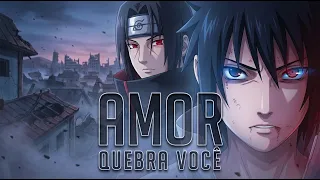 Itachi & Sasuke: The Price of Loving (and Being Destroyed) | Naruto Shippuden