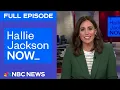 Download Lagu Hallie Jackson NOW - Sept. 9 | NBC News NOW