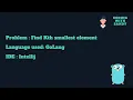 Algorithm Find Kth smallest element in an array GoLang