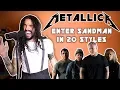 Download Lagu Metallica - Enter Sandman in 20 Styles