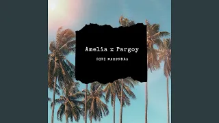 Download Amelia x Pargoy (feat. Ranin) (Remix) MP3