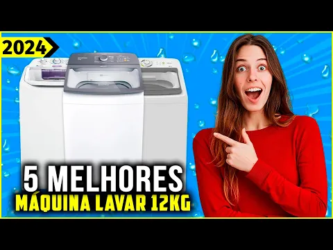Download MP3 As 5 Melhores Máquina de Lavar 12kg/ Máquina de Lavar roupa 12kg Em 2024!