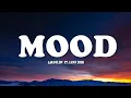 Download Lagu 24kGoldn - Mood (Lyrics) ft. Iann Dior
