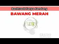 Download Lagu BAWANG MERAH | TANPA KENDANG