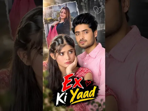 Ex Ki Yaad ❤️‍🩹🥺🥀 #love #viralvideo #shortsfeed