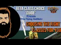 Beta Class Guide to Picking the Right Classes for You in Legends