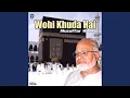 Download Lagu Wohi Khuda Hai