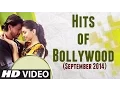 Lagu HITS of BOLLYWOOD - SEPTEMBER 2014 | Bollywood Songs 2014 | Manwa Laage, India Waale