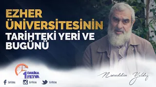 Ezher Üniversitesinin Tarihteki Yeri ve Bugünü