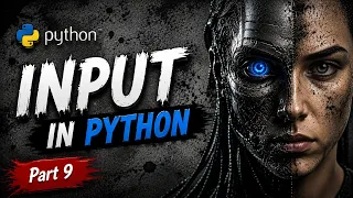 Python input Function Explained User Input in Python for Beginners Python Course Part 9 2026
