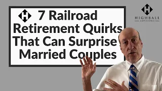 7 Railroad Retirement Quirks That Can Surprise Married Couples
