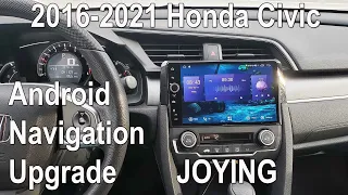 2016-2021 Honda Civic Android Navigation Stereo Upgrade - Joying JY- 145N4G-B
