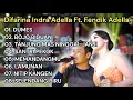 Download Lagu DUMES - Difarina Indra Adella Ft. Fendik Adella - OM ADELLA | FULL ALBUM DANGDUT