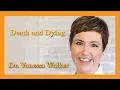 Death and Dying feat LifeOn10 Auburn Medical Group
