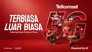 Terbiasa luar biasa bareng Telkomsel 5G yang kualitas jaringannya berarti buat semua.