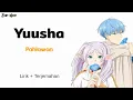Download Lagu Yuusha - Pahlawan | Lagu Jepang / Ost Opening Anime [ Sousou no frieren ] Lirik Dan Terjemahan