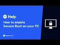How to enable Secure Boot on your PC