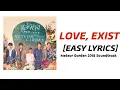 Download Lagu [EASY LYRICS] Love, Exist - Wei Qi Qi (Meteor Garden 2018 Soundtrack)