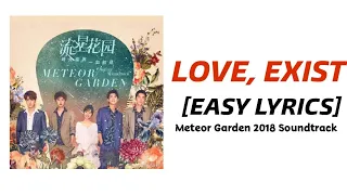 Download [EASY LYRICS] Love, Exist - Wei Qi Qi (Meteor Garden 2018 Soundtrack) MP3