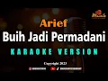 Minusone Arief - Buih Jadi Permadani [Karaoke]