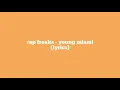 Rap Freaks - Yung Miami (Lyrics)