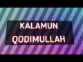 Download Lagu sholawat kalamun qodimullah // santri nurussalafiyah