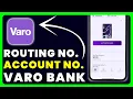 How to Find Account Number and Routing Number on Varo Bank