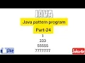Java pattern program part - 24 Easy Learning Genius