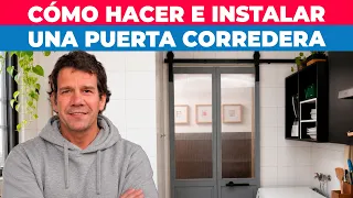 Cómo hacer una puerta corredera para espacios pequeños