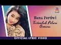 Lagu Hana Pertiwi - Tertembak Peluru Asmara (Official Lyric Video)