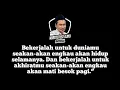 Download Lagu Gus Baha Menjawab : Bekerjalah untuk duniamu seakan-akan engkau akan hidup selamanya.