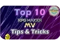 TOP 10 TIPS TRICKS RPG MAKER RPGMMV RMMV TUTORIAL RPG MAKER TUTORIAL TIP TRICK