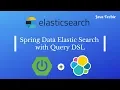 Spring Data ElasticSearch using QueryDSL Java Techie