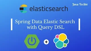 Spring Data ElasticSearch using QueryDSL Java Techie