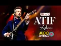 Download Lagu Atif Aslam All Time Hits Songs| Love + Sad Songs | Hindi Audio Jukebox | Tere Bin | Aa Bhi Jaa Sanam
