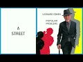 Leonard Cohen - A Street (Official Audio)