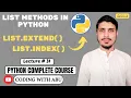 Unlock the Power of Python Lists Methods Extend Index Lecture 31 Python Complete Course