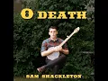 O Death